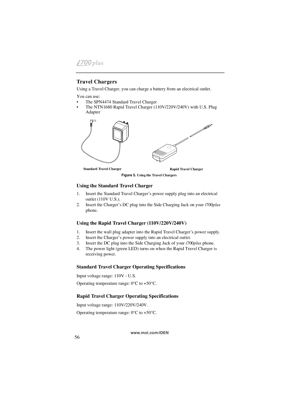 Motorola i700plus manual Travel Chargers, Using the Standard Travel Charger, Using the Rapid Travel Charger 110V/220V/240V 