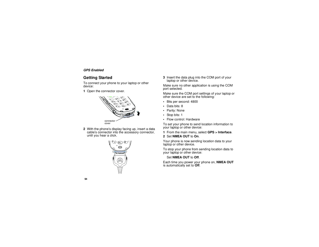 Motorola i710 manual Getting Started, Set Nmea OUT to On, Set Nmea OUT to Off 