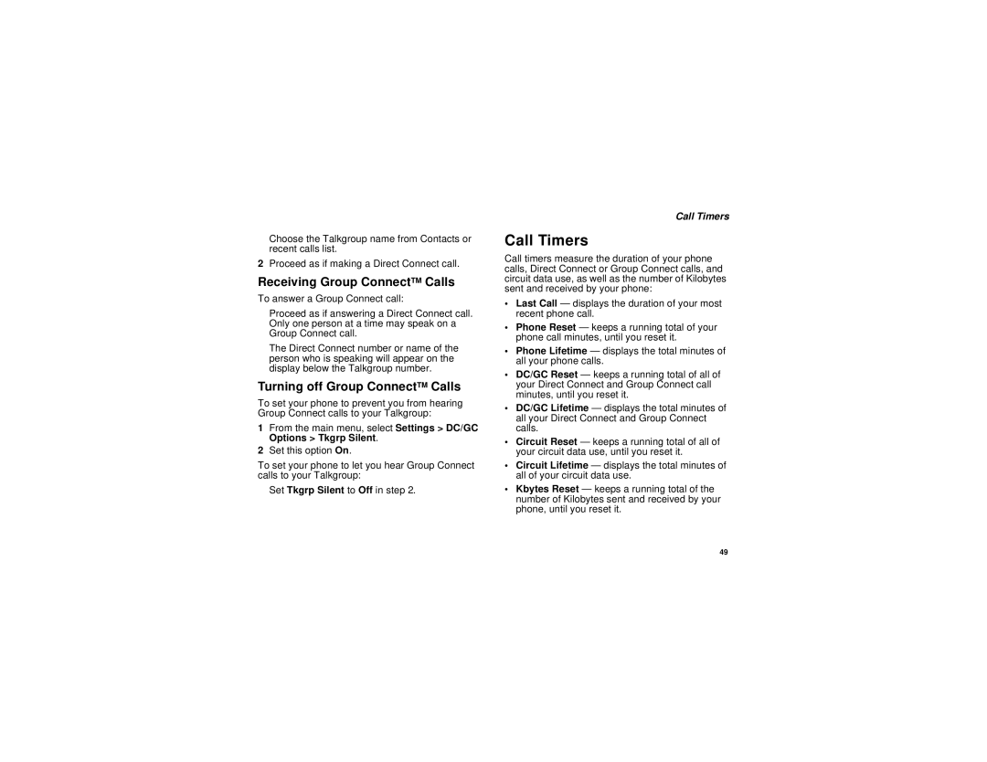 Motorola i710 manual Call Timers, Receiving Group ConnectTM Calls, Turning off Group ConnectTM Calls 