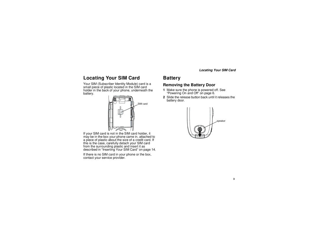 Motorola i710 manual Locating Your SIM Card, Removing the Battery Door 