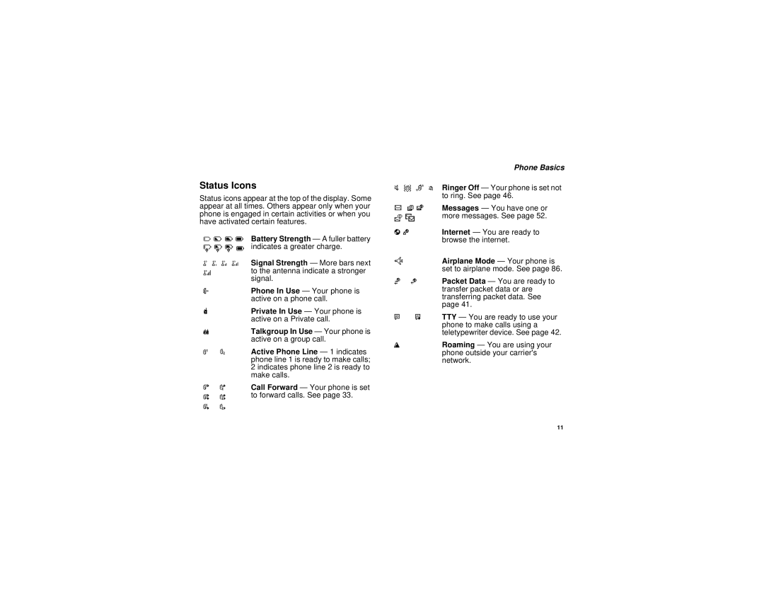 Motorola i710 manual Status Icons, OpqrSignal Strength More bars next 