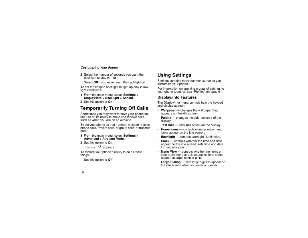 Motorola i710 manual Temporarily Turning Off Calls, Using Settings, Display/Info Features, Customizing Your Phone 
