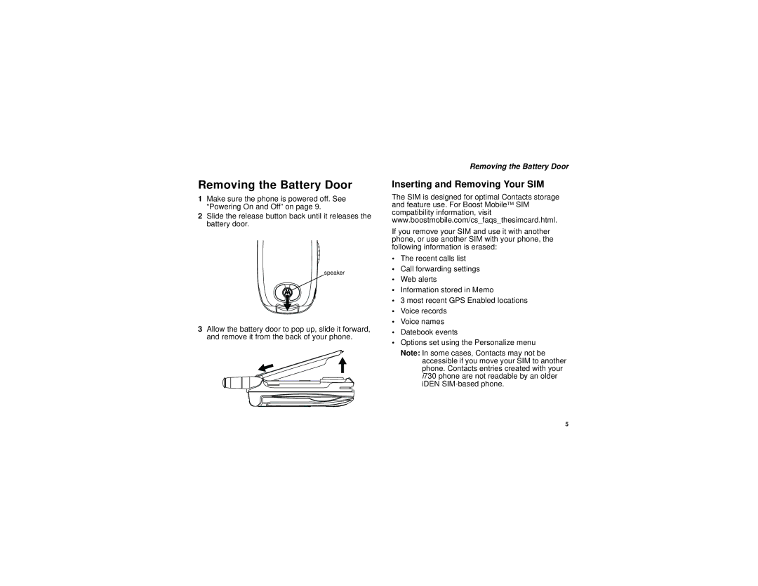 Motorola i730 manual Removing the Battery Door, Inserting and Removing Your SIM 