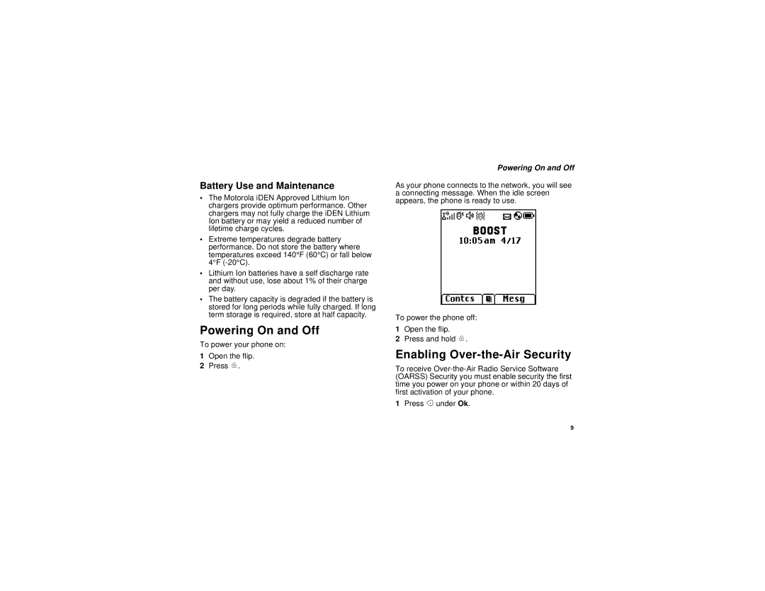 Motorola i730 manual Powering On and Off, Enabling Over-the-Air Security, Battery Use and Maintenance 