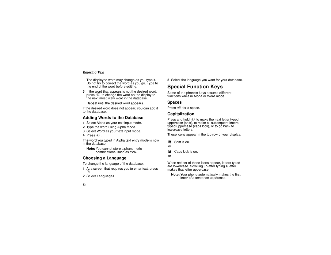 Motorola i730 manual Special Function Keys, Adding Words to the Database, Choosing a Language, Spaces, Capitalization 