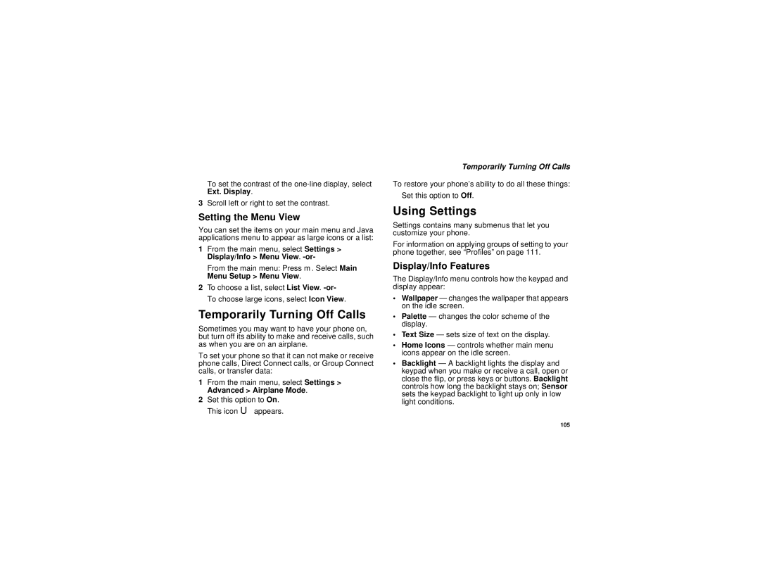 Motorola i736 manual Temporarily Turning Off Calls, Using Settings, Setting the Menu View, Display/Info Features 