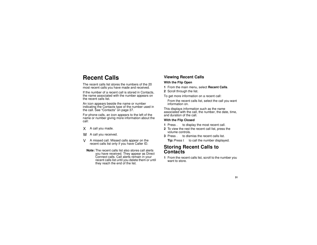 Motorola i736 manual Storing Recent Calls to Contacts, Viewing Recent Calls 