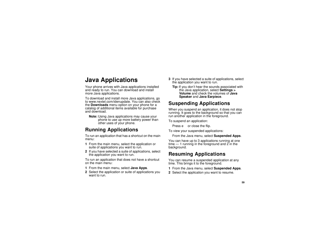 Motorola i736 manual Java Applications, Running Applications, Suspending Applications, Resuming Applications 