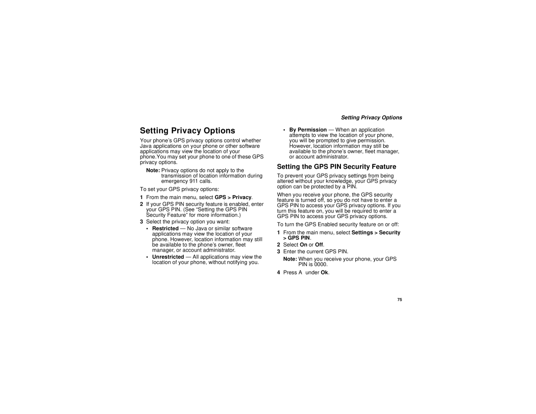 Motorola i736 manual Setting Privacy Options, Setting the GPS PIN Security Feature 