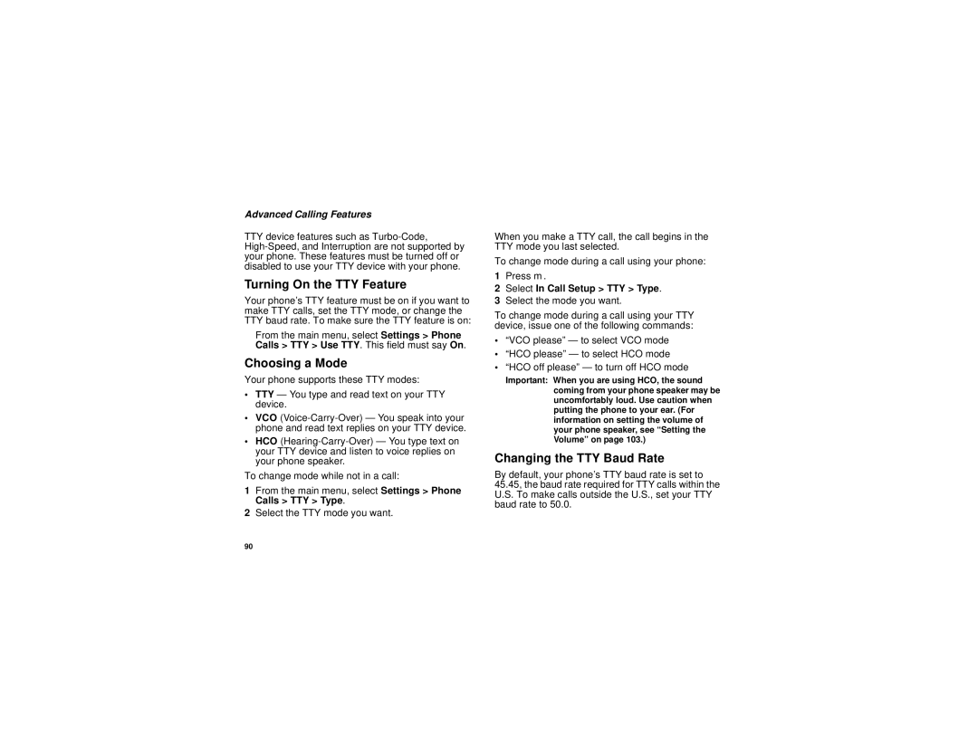 Motorola i736 manual Turning On the TTY Feature, Choosing a Mode, Changing the TTY Baud Rate, Select In Call Setup TTY Type 