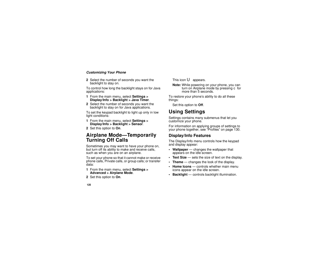 Motorola i760 Airplane Mode-Temporarily Turning Off Calls, Using Settings, Display/Info Features, Customizing Your Phone 