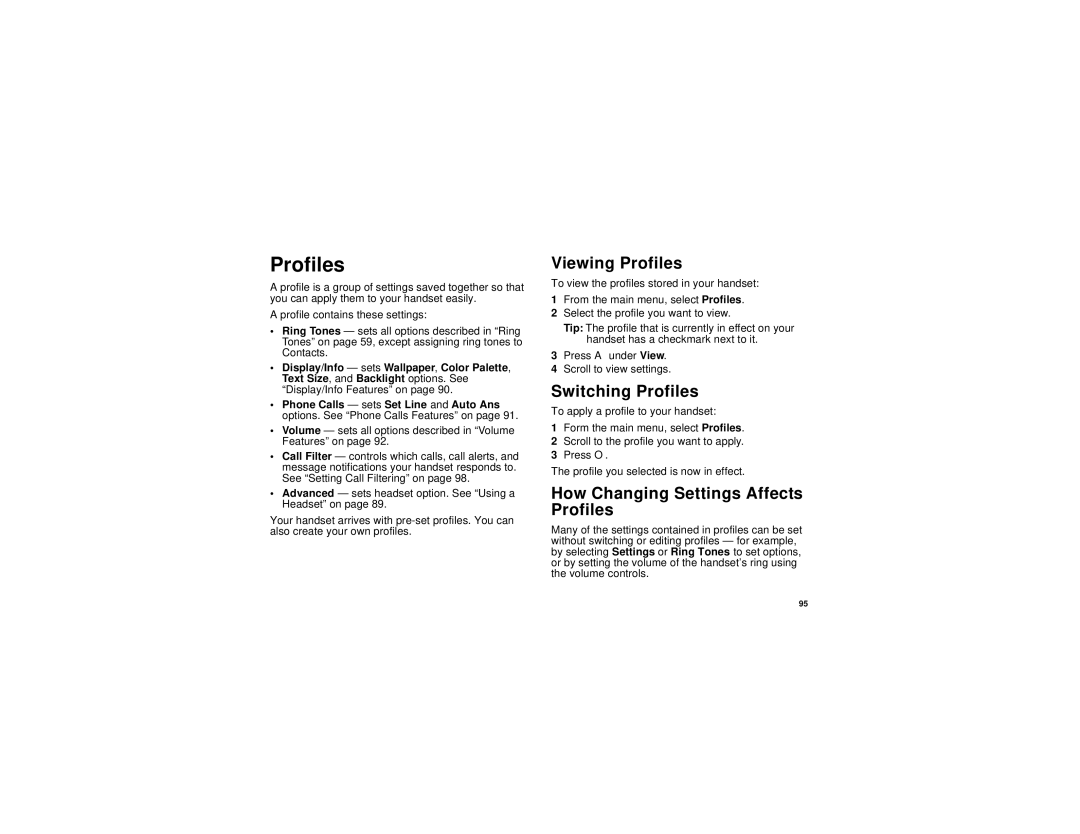 Motorola i830 manual Viewing Profiles, Switching Profiles, How Changing Settings Affects Profiles 