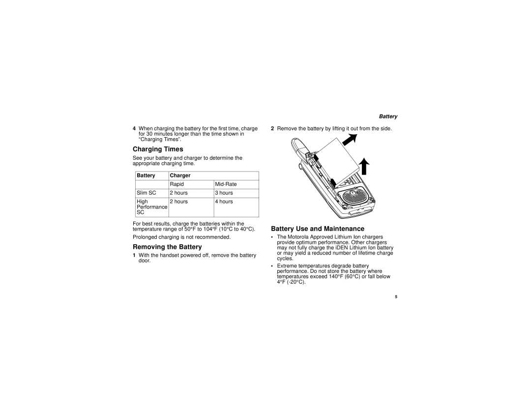 Motorola i830 manual Charging Times, Removing the Battery, Battery Use and Maintenance, Battery Charger 