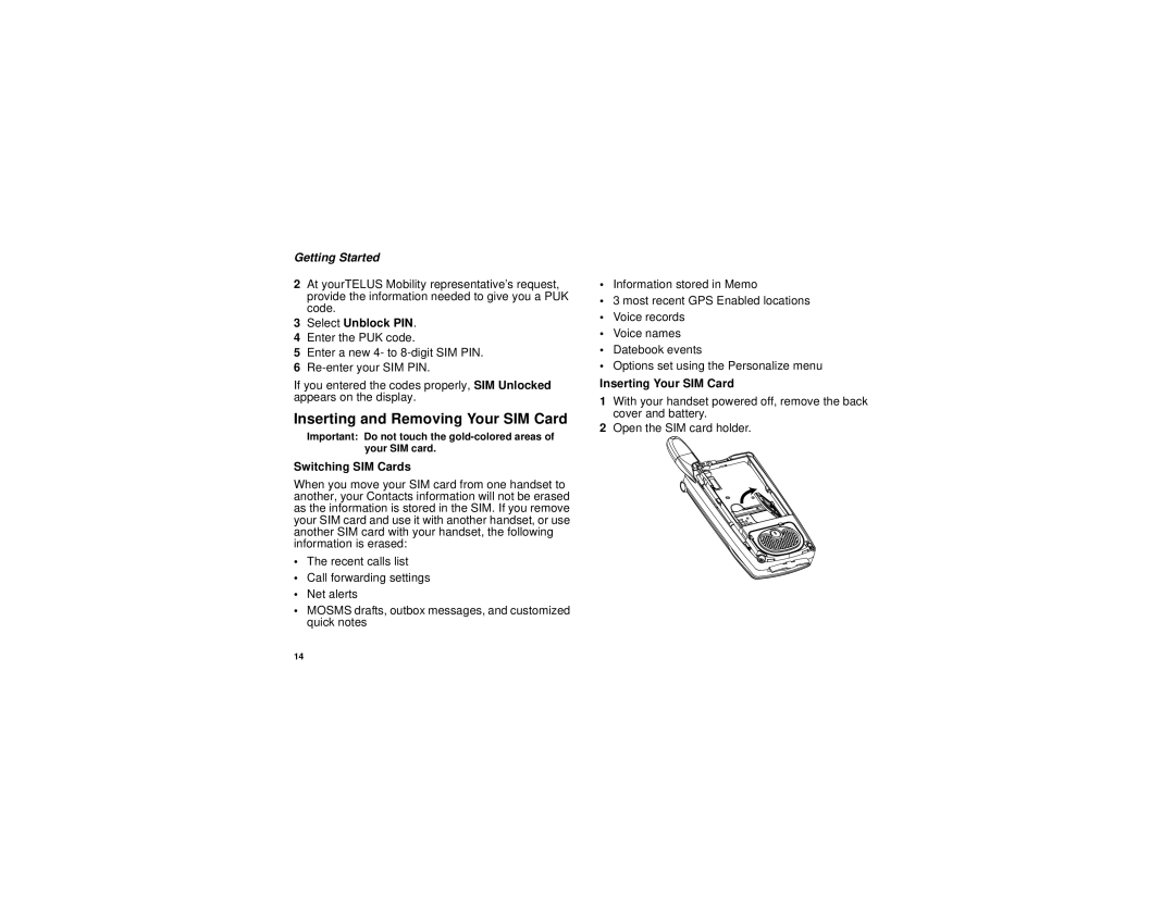 Motorola i830 manual Inserting and Removing Your SIM Card, Select Unblock PIN, Switching SIM Cards, Inserting Your SIM Card 