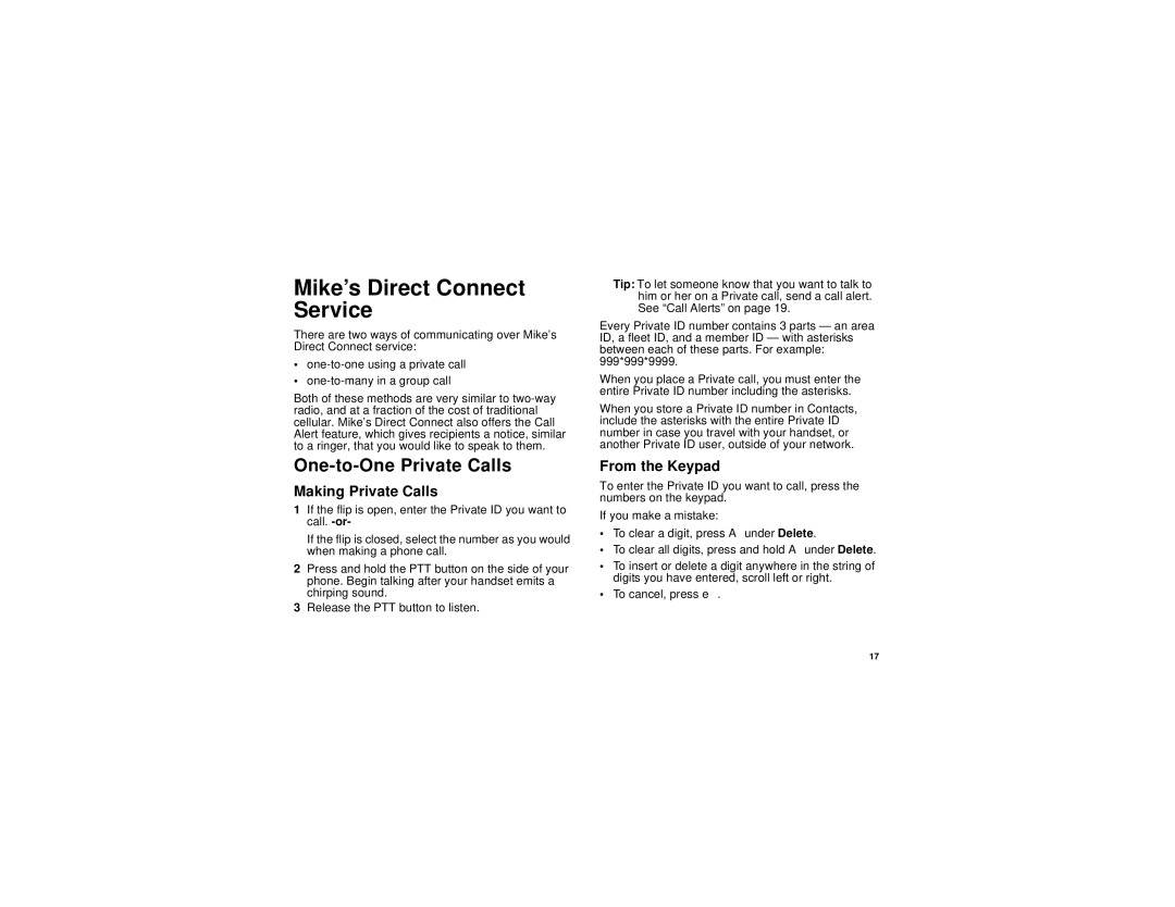 Motorola i830 manual Mike’s Direct Connect Service, One-to-One Private Calls, Making Private Calls, From the Keypad 