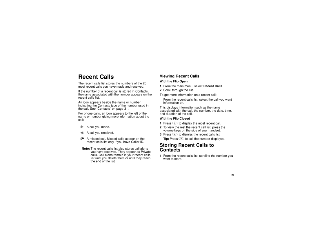 Motorola i830 manual Storing Recent Calls to Contacts, Viewing Recent Calls 