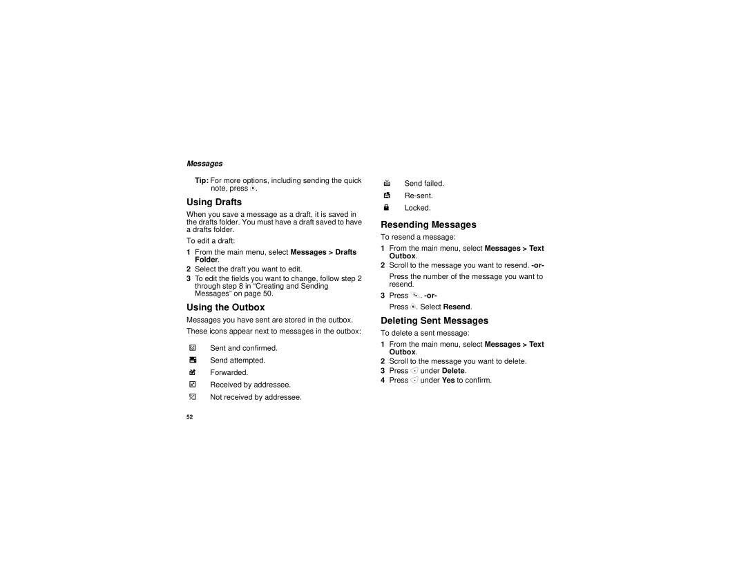 Motorola i830 manual Using Drafts, Using the Outbox, Resending Messages, Deleting Sent Messages 