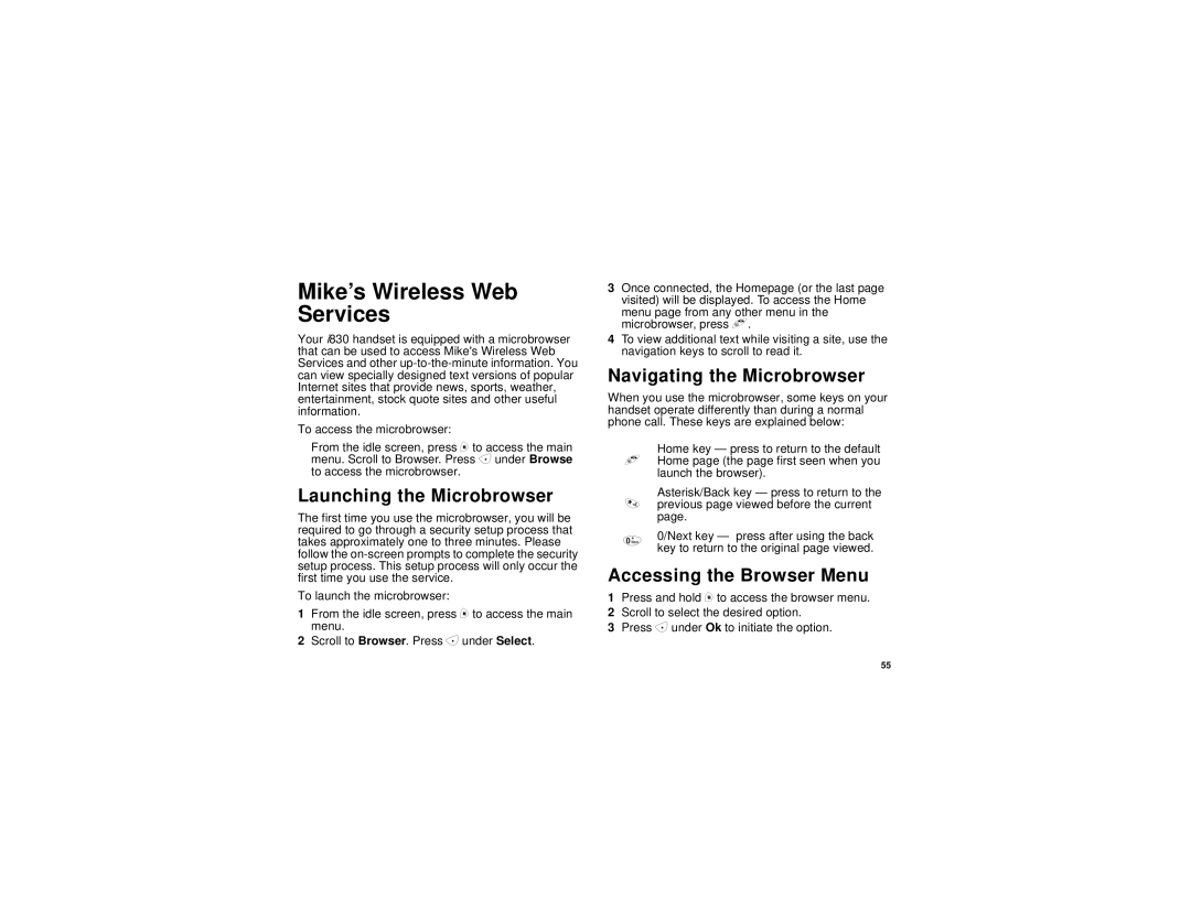 Motorola i830 manual Mike’s Wireless Web Services, Launching the Microbrowser, Navigating the Microbrowser 