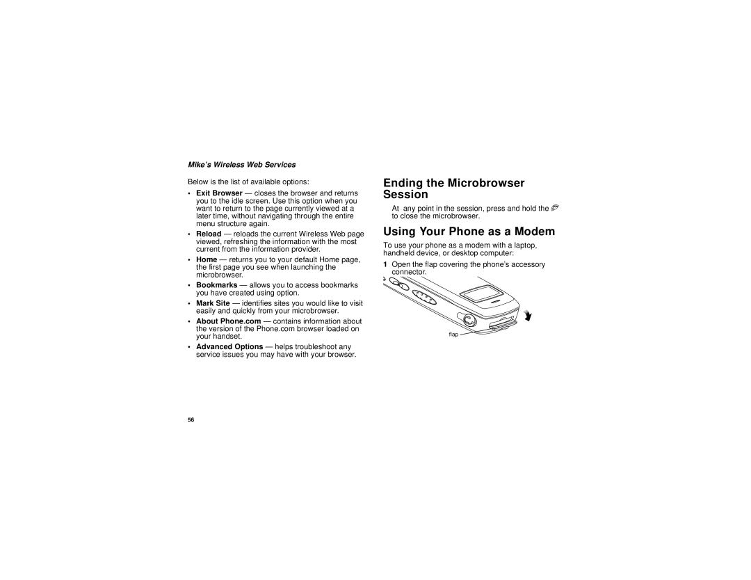 Motorola i830 manual Ending the Microbrowser Session, Using Your Phone as a Modem, Mike’s Wireless Web Services 