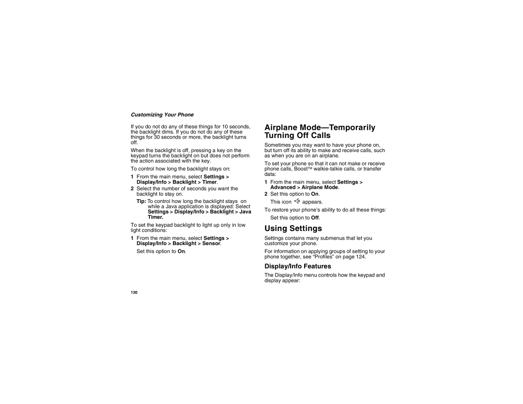 Motorola i835 manual Airplane Mode-Temporarily Turning Off Calls, Using Settings, Display/Info Features 