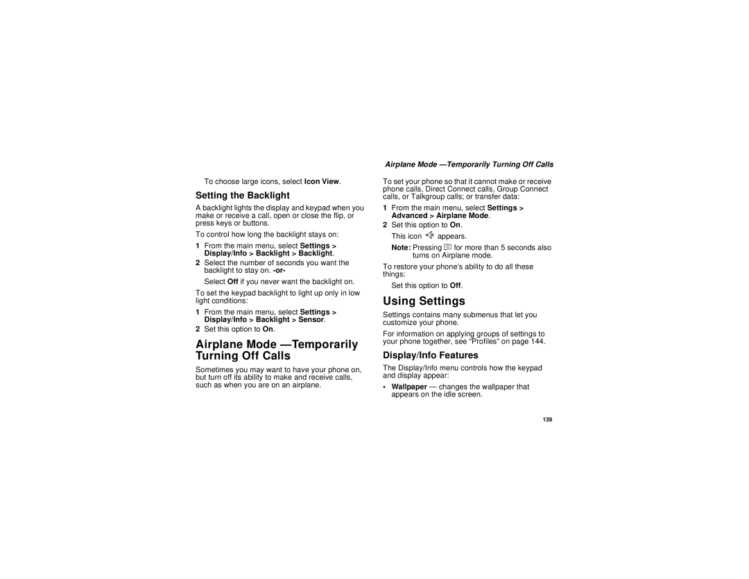 Motorola i836 Airplane Mode -Temporarily Turning Off Calls, Using Settings, Setting the Backlight, Display/Info Features 