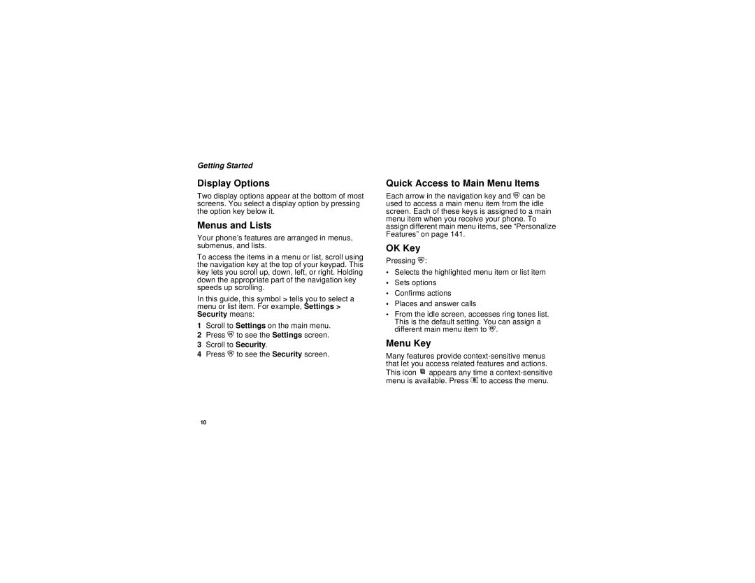 Motorola i836 manual Display Options, Menus and Lists, Quick Access to Main Menu Items, OK Key, Menu Key 