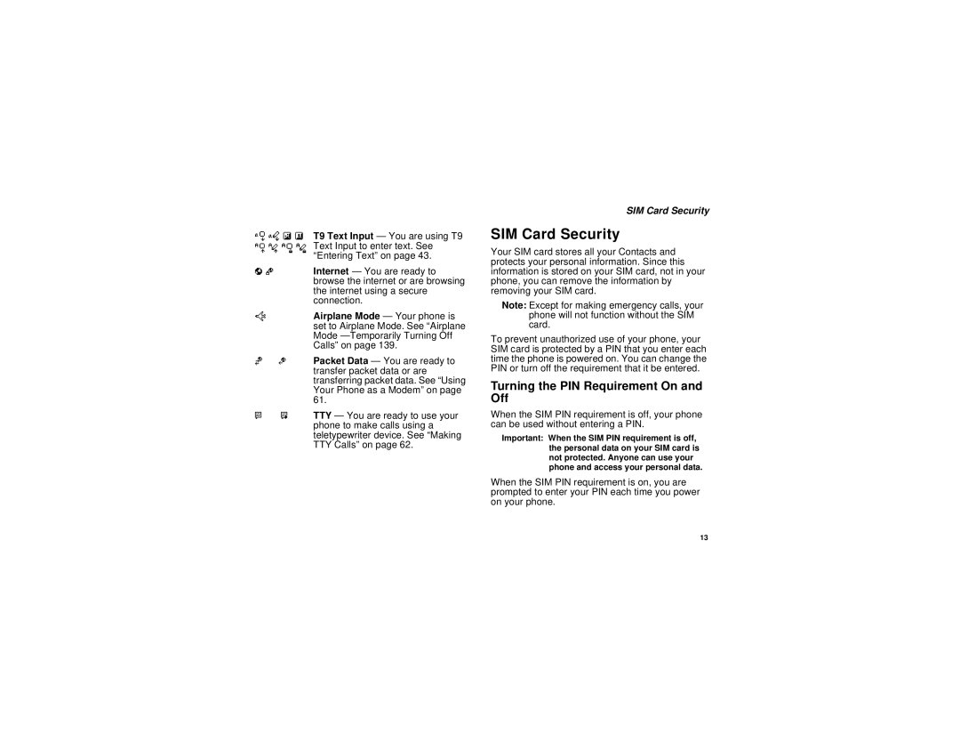 Motorola i836 manual SIM Card Security, Turning the PIN Requirement On and Off 