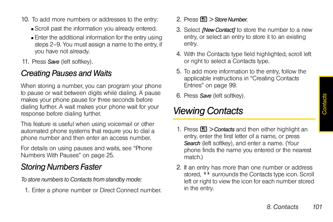 Motorola I856 Viewing Contacts, Creating Pauses and Waits, Storing Numbers Faster, TostorenumberstoContactsfromstandbymode 