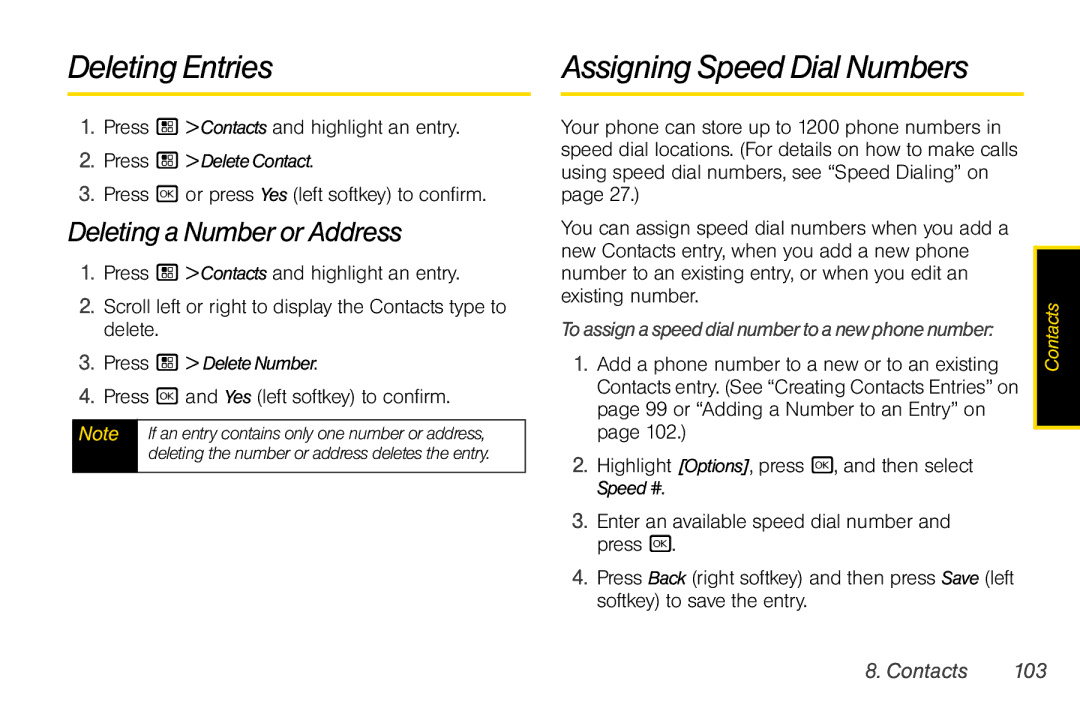 Motorola I856 manual Deleting Entries, Assigning Speed Dial Numbers, Deleting a Number or Address, Contacts 103 