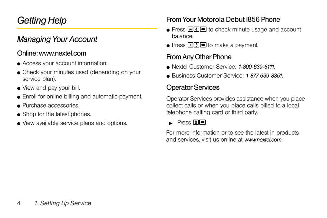 Motorola I856 Getting Help, Managing Your Account, FromYourMotorola Debut i856 Phone, FromAnyOtherPhone, OperatorServices 