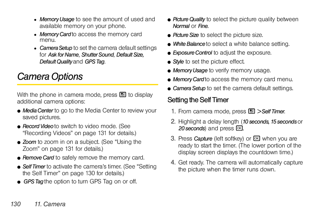 Motorola I856 manual Camera Options, SettingtheSelfTimer, From camera mode, press / SelfTimer, 130 11. Camera 