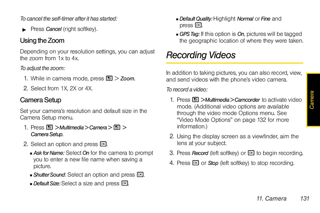 Motorola I856 manual Recording Videos, UsingtheZoom, CameraSetup 