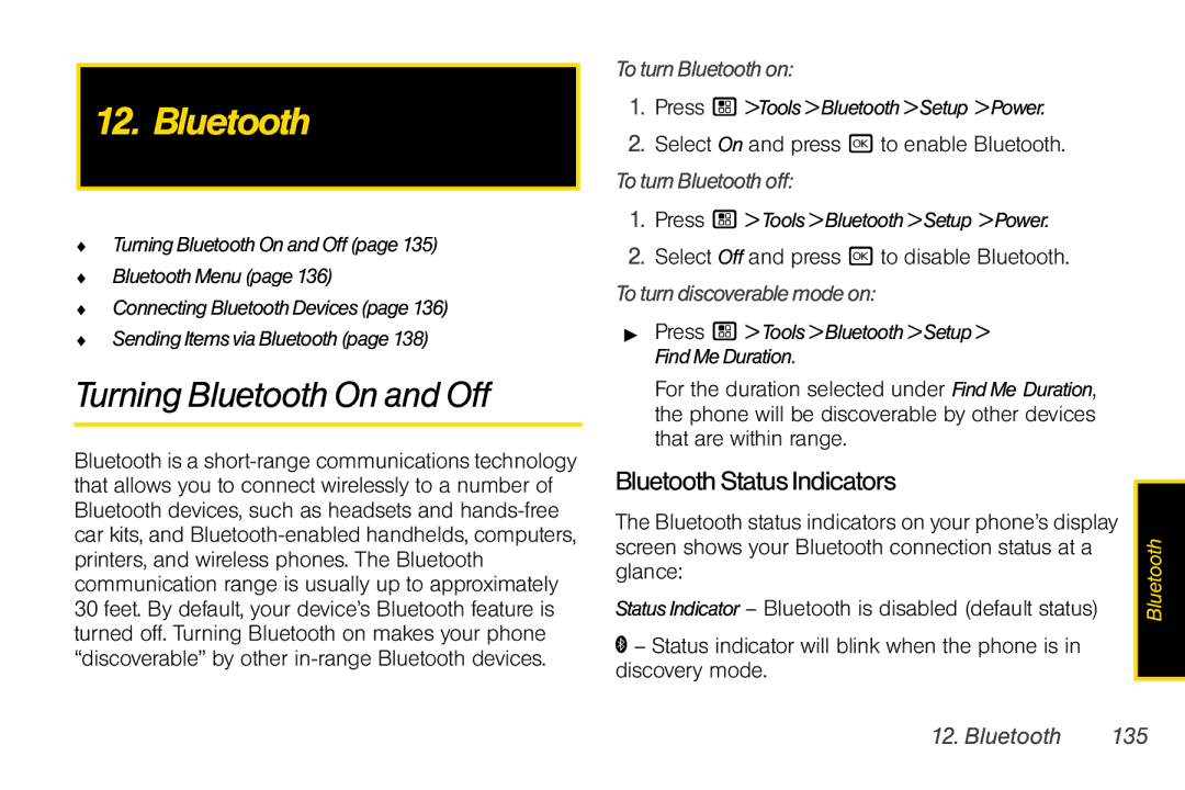 Motorola I856 manual Turning Bluetooth On and Off, BluetoothStatusIndicators 