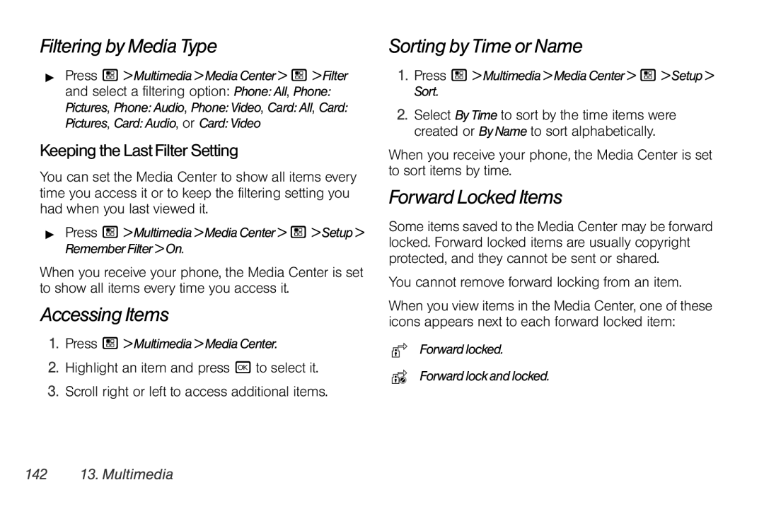 Motorola I856 manual Filtering by Media Type, Accessing Items, Sorting by Time or Name, Forward Locked Items 