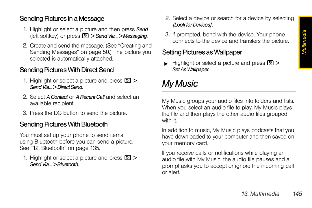 Motorola I856 manual My Music, SendingPicturesinaMessage, SendingPicturesWithDirectSend, SendingPicturesWithBluetooth 