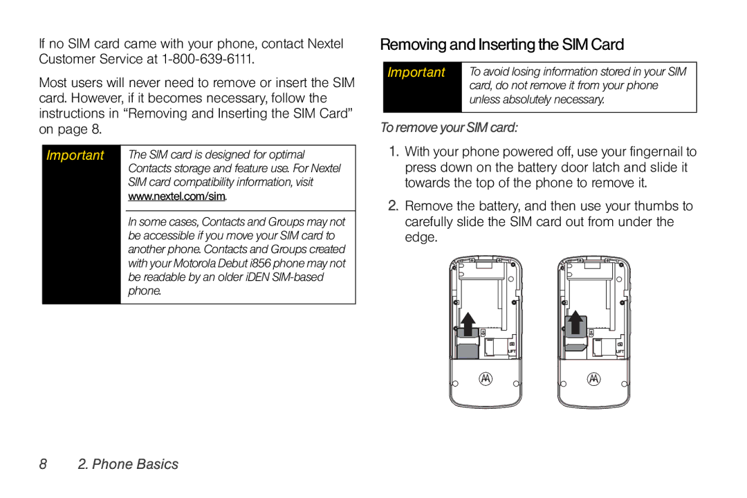 Motorola I856 manual RemovingandInsertingtheSIMCard, ToremoveyourSIMcard 