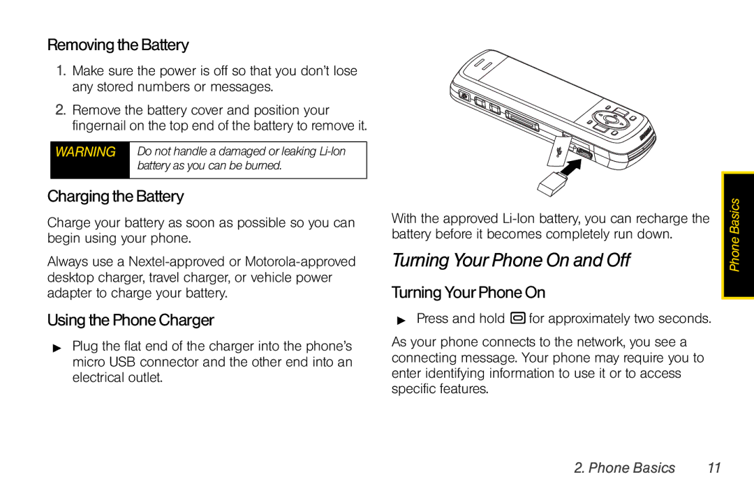 Motorola I856 manual Turning Your Phone On and Off, RemovingtheBattery, ChargingtheBattery, UsingthePhoneCharger 