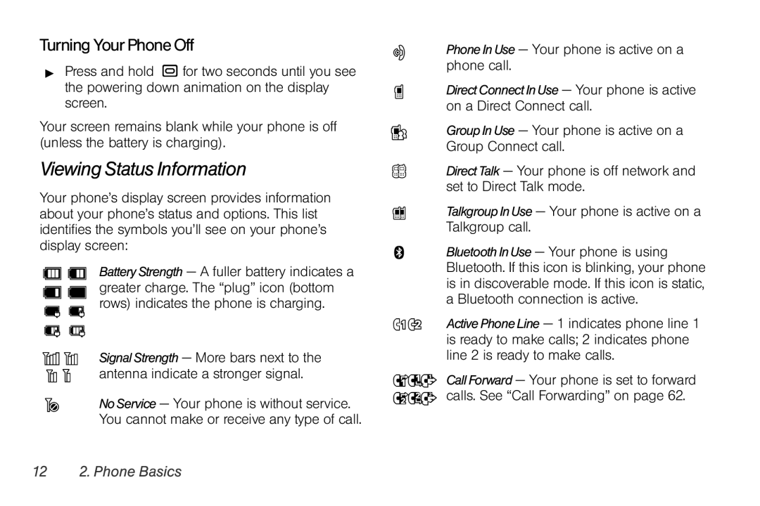 Motorola I856 manual Viewing Status Information, TurningYourPhoneOff, Line 2 is ready to make calls, 12 2. Phone Basics 