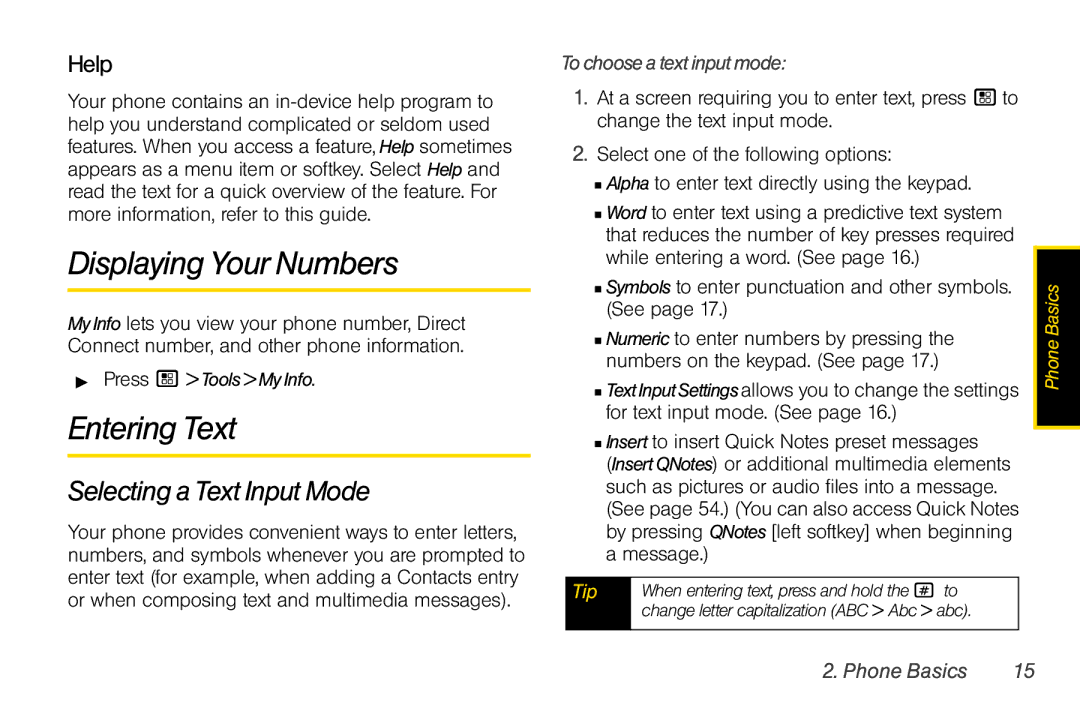 Motorola I856 manual Displaying Your Numbers, Entering Text, Selecting a Text Input Mode, Help, Tochooseatextinputmode 