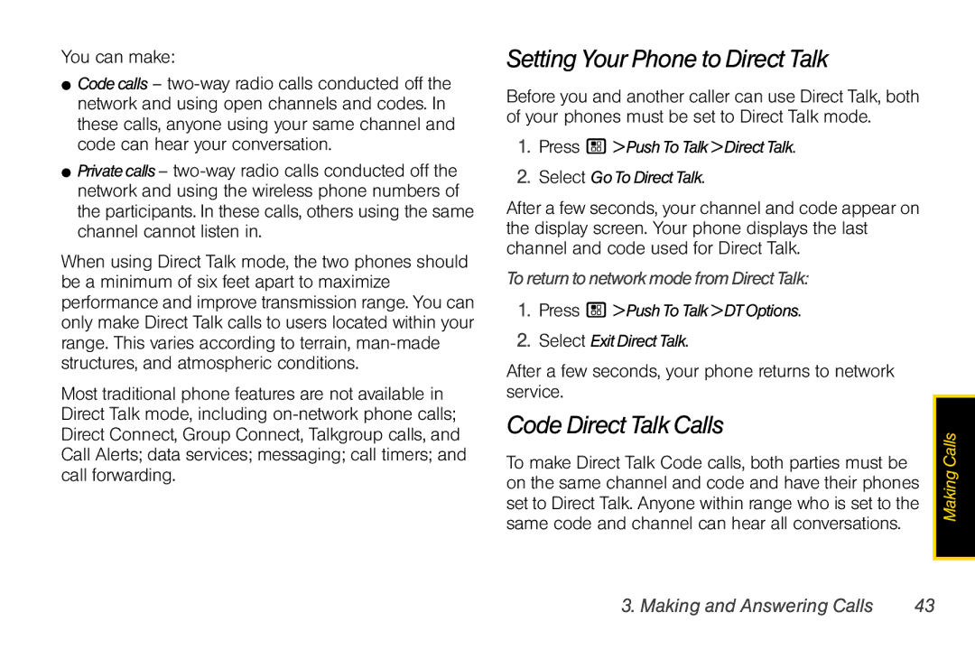 Motorola I856 manual Setting Your Phone to Direct Talk, Code Direct Talk Calls, ToreturntonetworkmodefromDirectTalk 