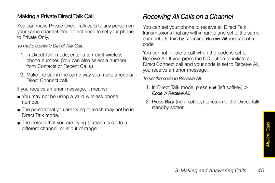 Motorola I856 manual Receiving All Calls on a Channel, MakingaPrivateDirectTalkCall, TomakeaprivateDirectTalkCall 