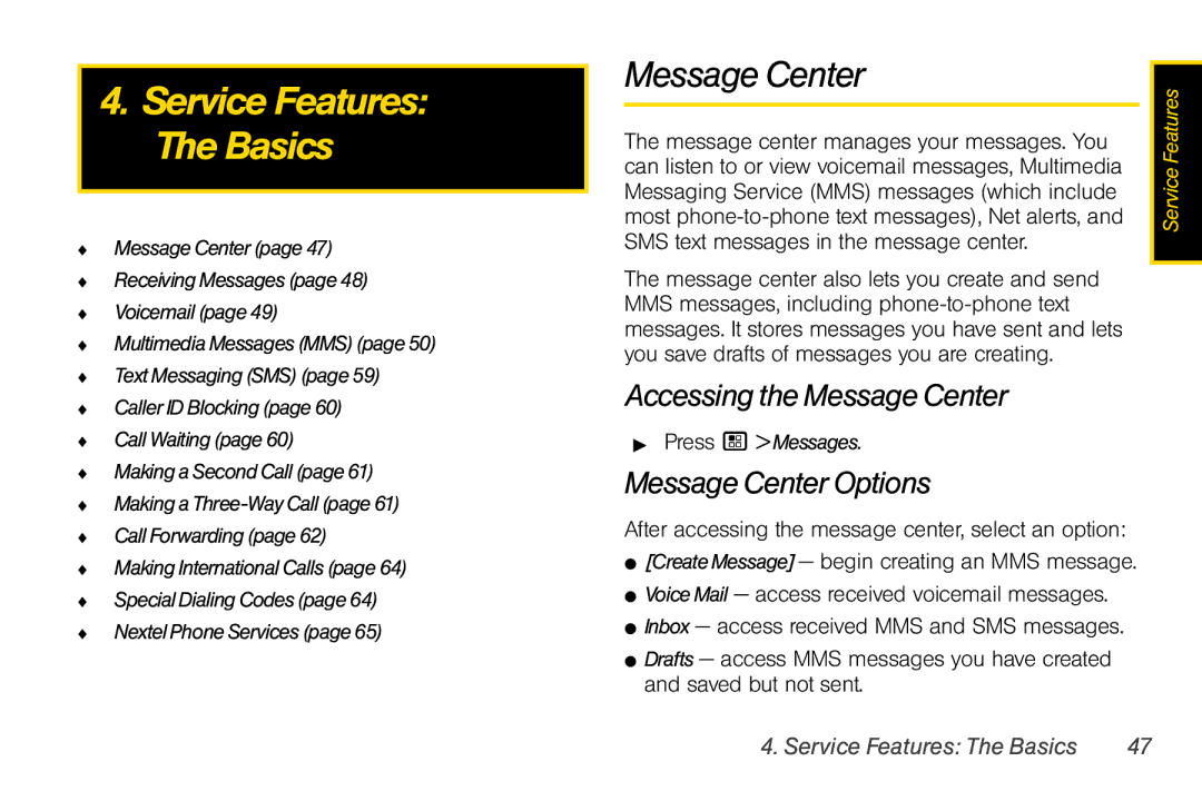 Motorola I856 manual Accessing the Message Center, Message Center Options, Service Features The Basics 