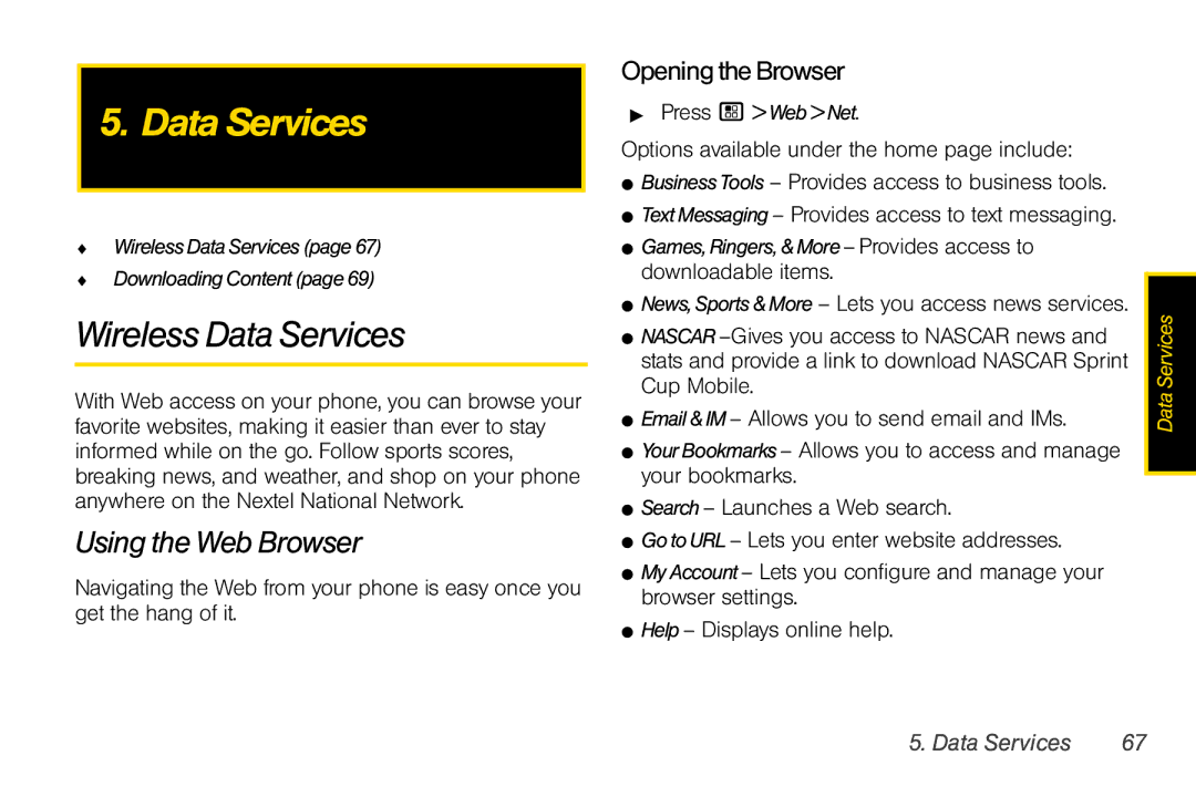 Motorola I856 manual Wireless Data Services, Using the Web Browser, OpeningtheBrowser 