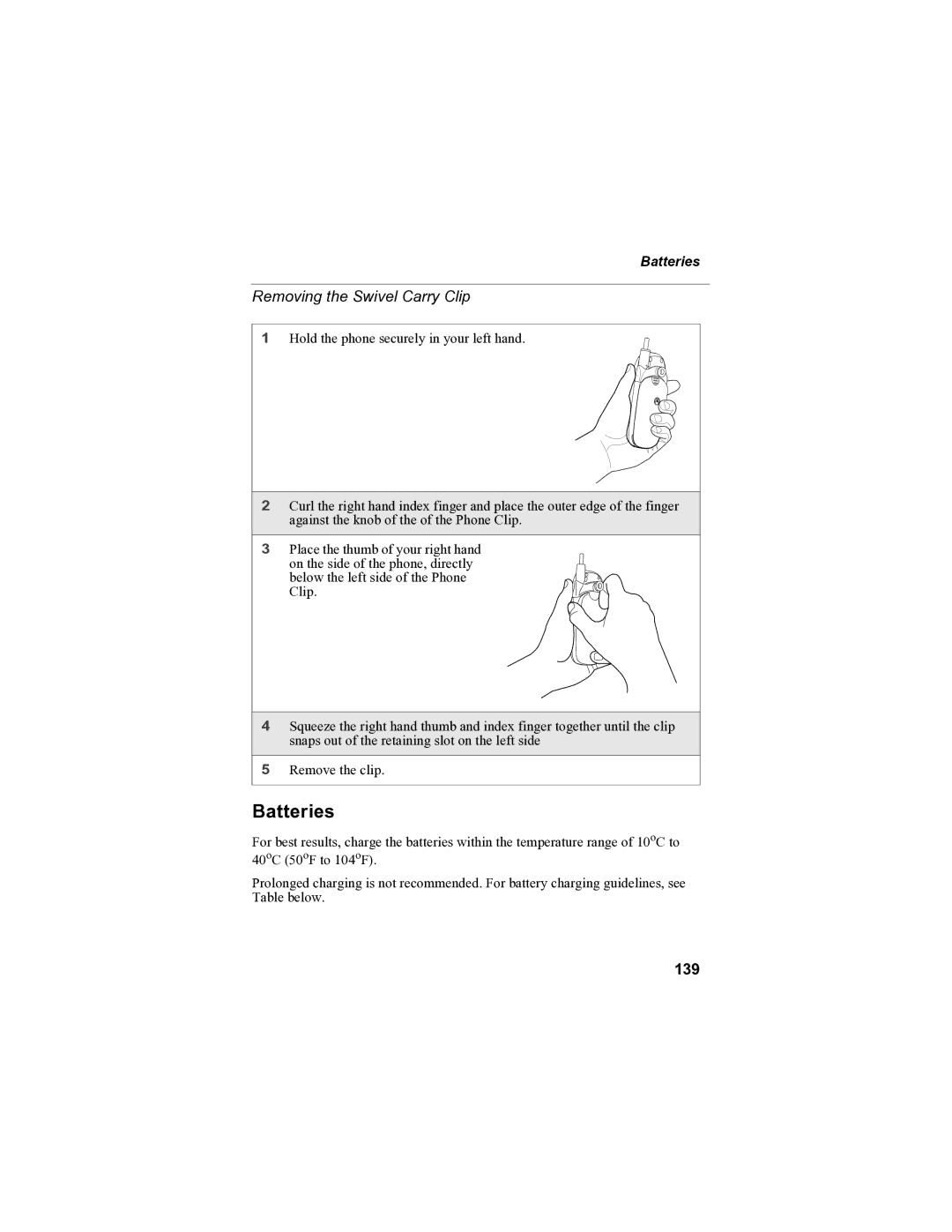 Motorola i85s manual Batteries, Removing the Swivel Carry Clip, 139 