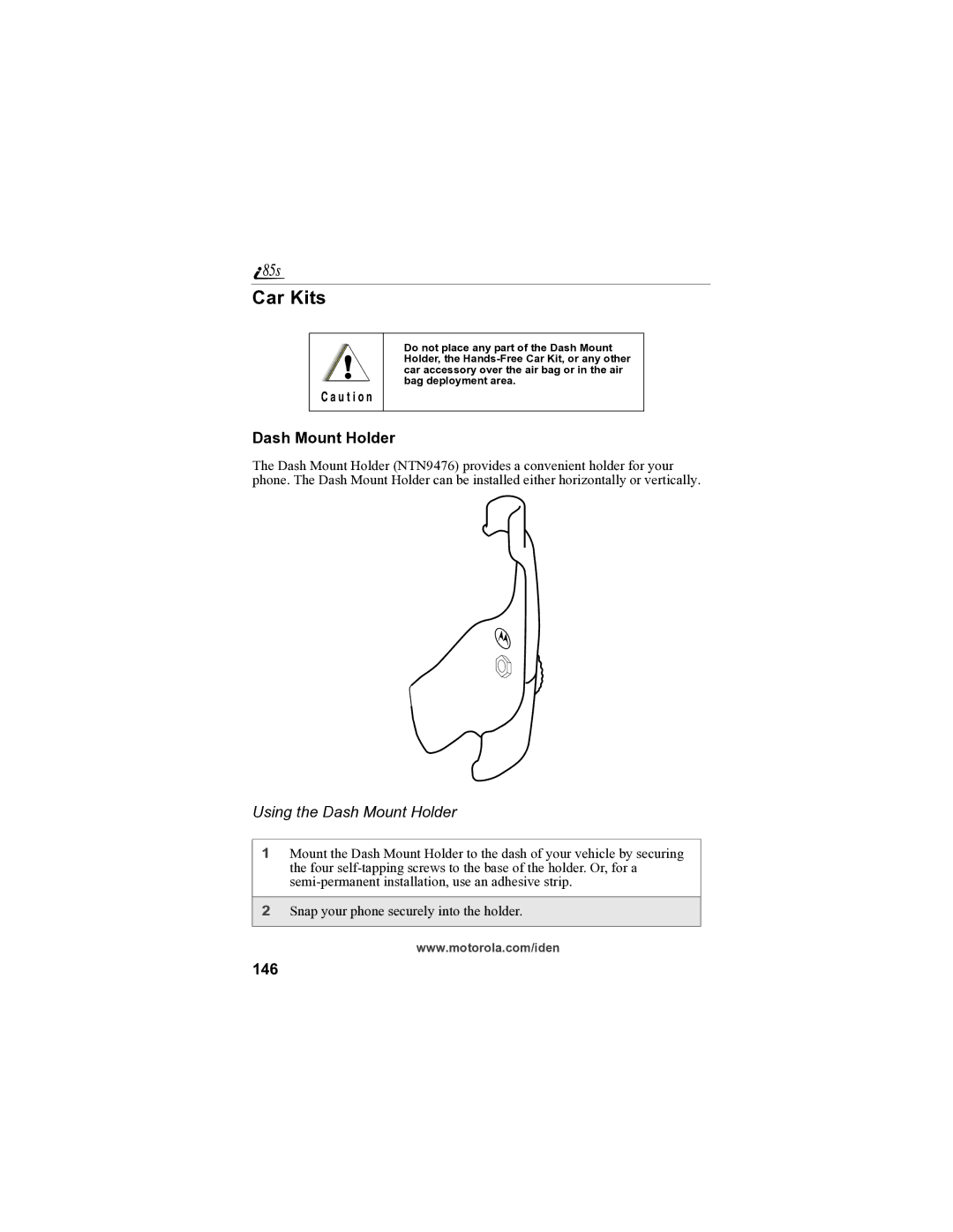 Motorola i85s manual Car Kits, Using the Dash Mount Holder, 146 