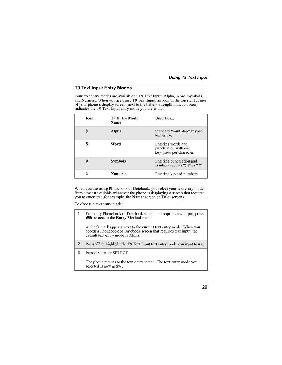 Motorola i85s manual T9 Text Input Entry Modes, Using T9 Text Input 