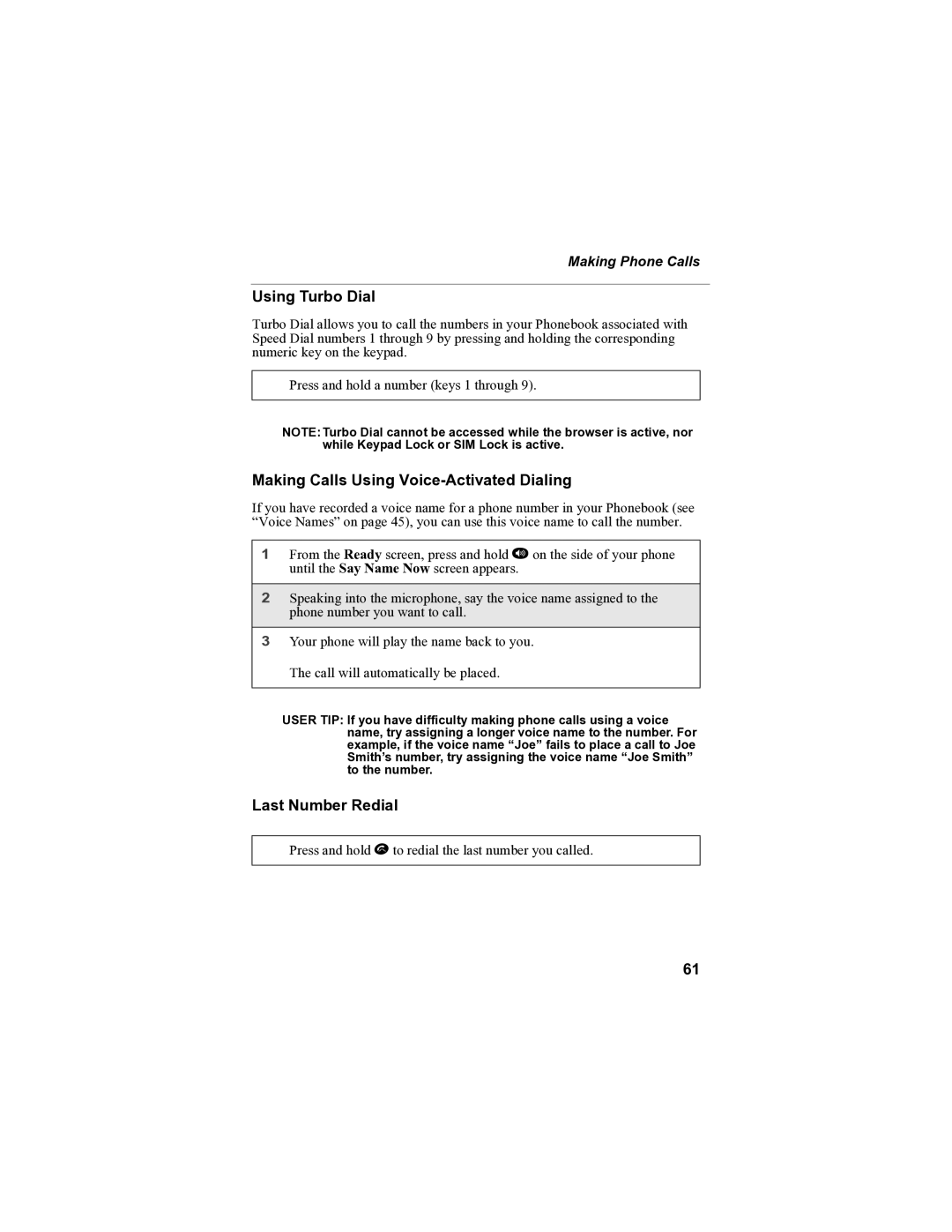 Motorola i85s manual Using Turbo Dial, Making Calls Using Voice-Activated Dialing, Last Number Redial 