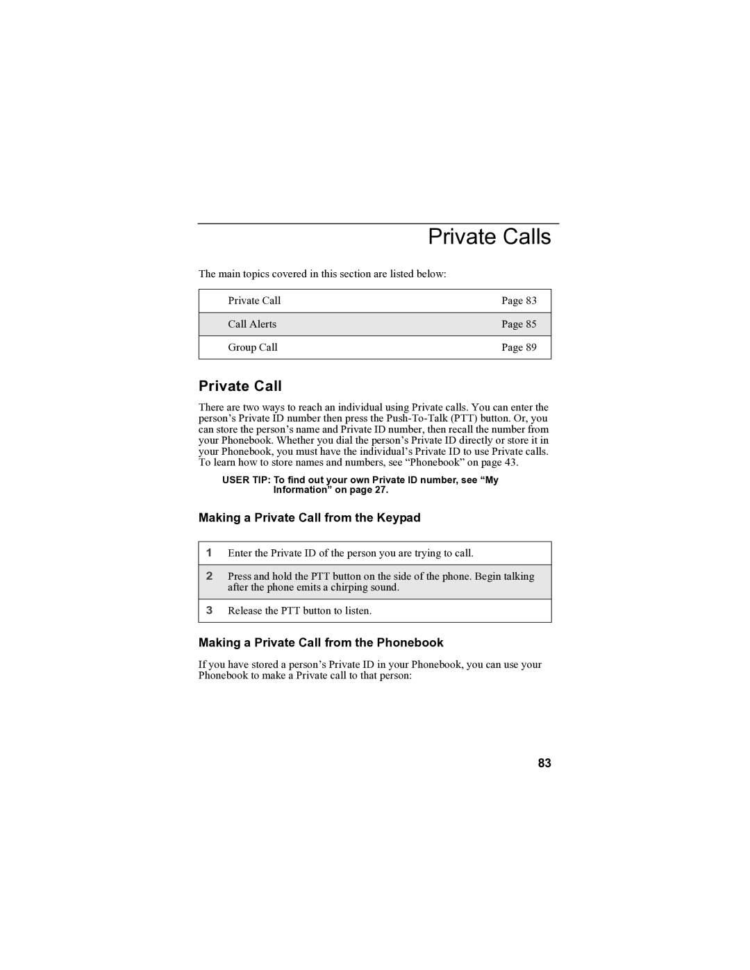 Motorola i85s manual Private Calls, Making a Private Call from the Keypad, Making a Private Call from the Phonebook 