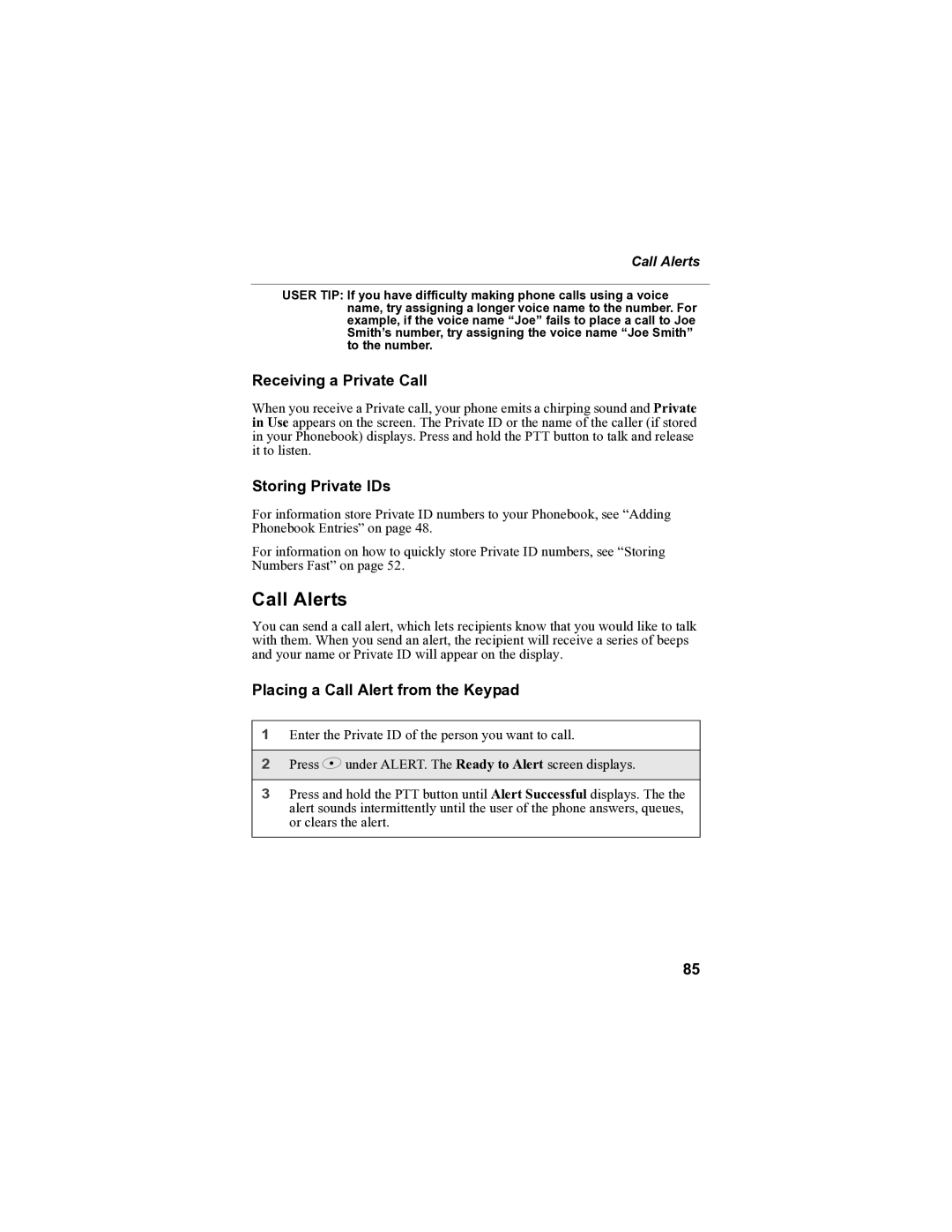 Motorola i85s manual Call Alerts, Receiving a Private Call, Storing Private IDs, Placing a Call Alert from the Keypad 