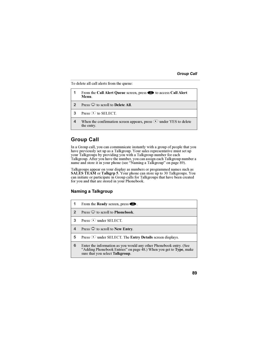 Motorola i85s manual Group Call, Naming a Talkgroup 